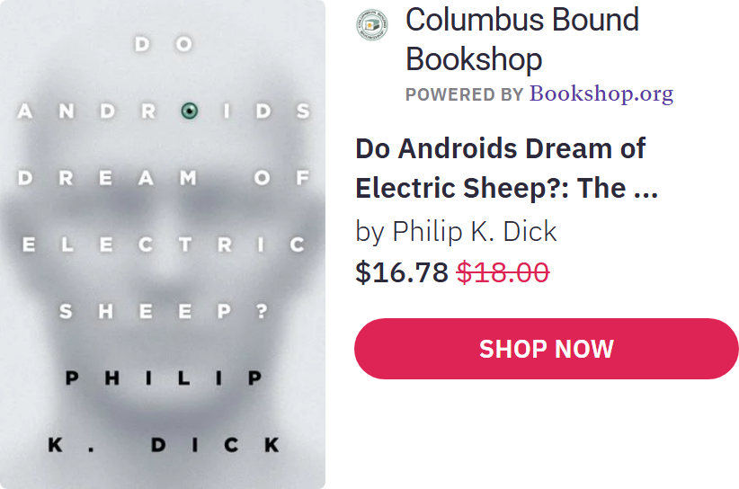 Do Androids Dream of Electric Sheep by Philip K. Dick